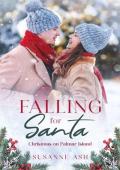 Falling for Santa (Christmas on Palmar Island #7)