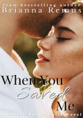 When You Saved Me (Pebble Brook Falls #3)