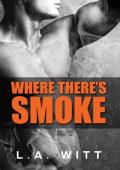 Where There’s Smoke