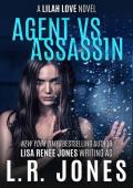 Agent vs. Assassin (Lilah Love #10)