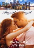 August’s Angst (The President’s Daughters #8)