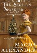 The Stolen Sparkler (Lady Rosalynd and Steele Mysteries)