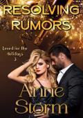 Resolving Rumors (Loved for the Holidays #3)