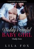 Daddy’s Sinful Baby Girl (Daddy #35)