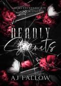 Deadly Secrets (The Moretti Syndicate #1)