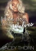 Howling With Wolves (James Pack #9)