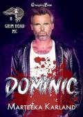 Dominic (Grim Road MC #8)