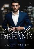 Cruel Dreams (King’s Crossing #3)