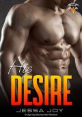 His Desire (Snowflake Falls Fire Department #5)