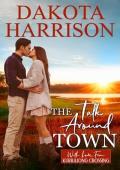 The Talk Around Town (With Love, From Kurrajong Crossing #2)