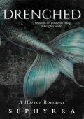 Drenched (The Primal Sins Collection #2)