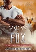 Vow Of A Fox (Misfit Shifters #4)