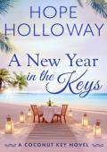 A New Year in the Keys (Coconut Key Book 8)