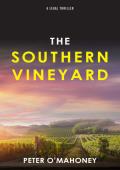 The Southern Vineyard (The Southern Lawyer Series Book 6)