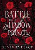 Battle for the Shadow Prince (A Bargain with the Shadow Prince #2)