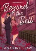 Beyond the Bell (Lessons in Love #1)