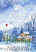 Books Beans and Buns Holiday (Foggy Basin)