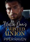 Mafia Don’s Twisted Union