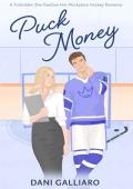 Puck Money (Unintentional Puck Bunny #3)