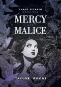 Mercy and Malice (Chaos Between #1)