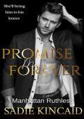 Promise Me Forever (Manhattan Ruthless)