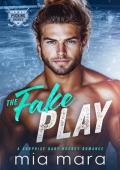 The Fake Play (Pucking Daddies #2)