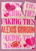 Faking Ties (The Sentinels #1)