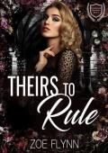 Theirs to Rule (Crimsonvale University #2)