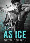 Cold as Ice (Portland Evergreens #2)