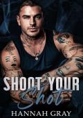 Shoot Your Shot (New England Bay Sharks #2)