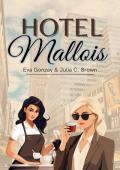 Hotel Mallois (Taylor sisters #1)