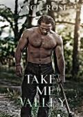 Take Me to the Valley (Mountain Men of Whiskey River #8)