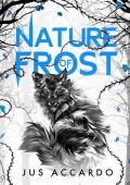 Nature of Frost (Omen of Ice #2)