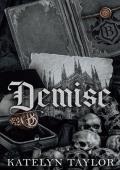 Demise (Gallows Hill #3)