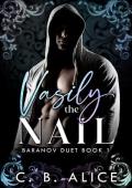 Vasily the Nail (Baranov Duet #1)