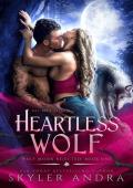 Heartless Wolf (Wolf Moon Rejected #1)