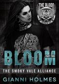 Bloom, Part 2 (The Smoky Vale Alliance #4)