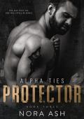 Protector (Alpha Ties)