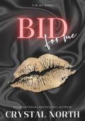 Bid For Me (For Me #1)