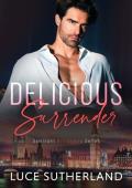 Delicious Surrender (Dominant Billionaire #1)