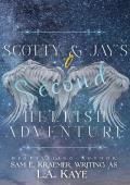 Scotty & Jay’s Second Hellish Adventure (Dearly and The Departed)