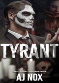 Tyrant (Sinners Academy #1)