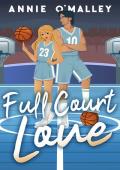 Full Court Love (Love on the Sidelines #1)