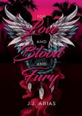 For Love and Blood and Fury (Lilith’s Legacy #1)