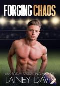 Forging Chaos (Forging #3)