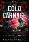 Cold Carnage (The Detroit Serpents #1)