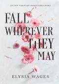 Fall Wherever They May (The New York Blaze Hockey #1)