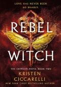 Rebel Witch: The Crimson Moth 2