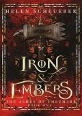 Iron & Embers (The Ashes of Thezmarr #1)