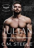 Julian (Steele Riders MC Second Generation #2)